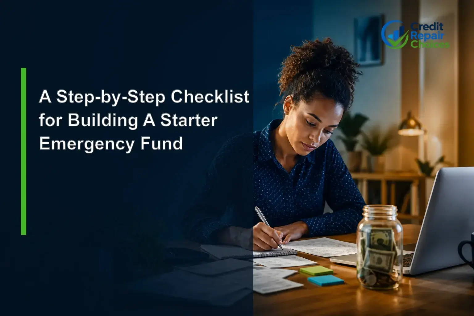A Step-by-Step Checklist for Building A Starter Emergency Fund